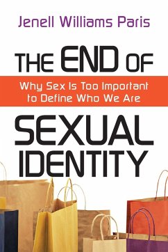 The End of Sexual Identity - Paris, Jenell Williams