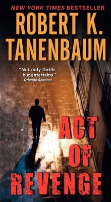 Act of Revenge - Tanenbaum, Robert K