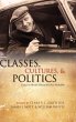 Classes, Cultures, and Politics - Bild 1