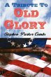 A Tribute To Old Glory - Bild 1
