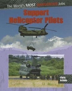 Support Helicopter Pilots - Oxlade, Chris