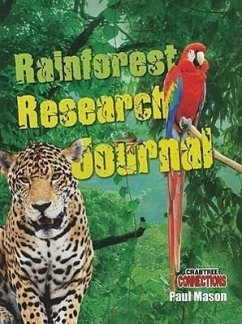 Rainforest Research Journal - Mason, Paul