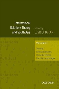 International Relations Theory and South Asian, Volume 1