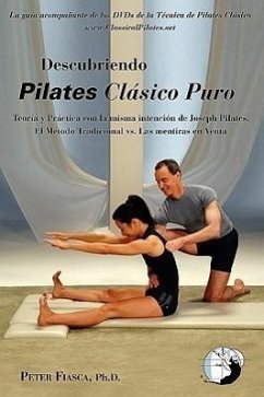 Descubriendo Pilates Clasico Puro - Fiasca, Peter
