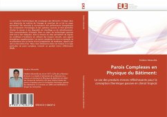 Parois Complexes en Physique du Bâtiment: - Miranville, Frédéric