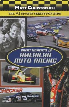 Great Moments in American Auto Racing - Christopher, Matt