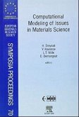 Computational Modeling of Issues in Materials Science