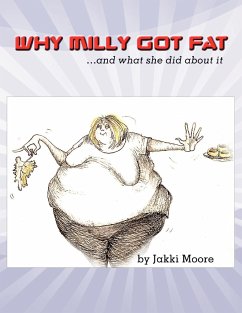 Why Milly Got Fat - Moore, Jakki