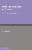 Plato's Examination of Pleasure