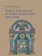 Vision and Image in Early Christian... - Bild 1