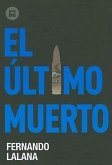 El Último Muerto