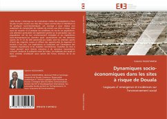 Dynamiques socio-économiques dans les sites à risque de Douala - NGOUYAMSA, Valentin