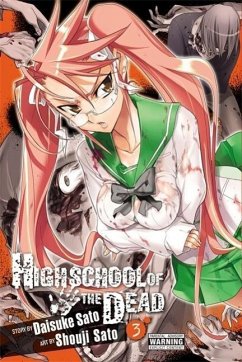 Highschool of the Dead, Vol. 3 - Sato, Daisuke