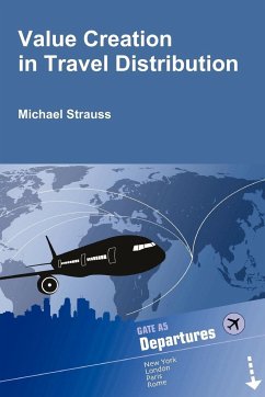 Value Creation in Travel Distribution - Strauss, Michael