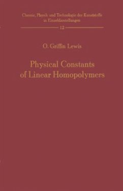 Physical Constants of Linear Homopolymers - Lewis, Otis G.