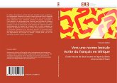 Vers une norme lexicale écrite du français en Afrique