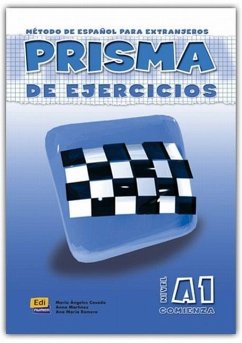 Prisma, método de español, nivel A1. Libro de ejercicios - Casado Pérez, María Ángeles; Martínez Sebastiá, Anna; Romero Fernández, Ana María . . . [et al.