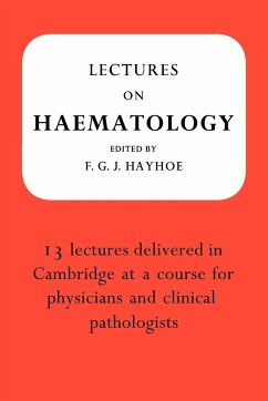 Lectures on Haematology - Hayhoe