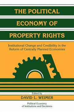 The Political Economy of Property Rights - Weimer