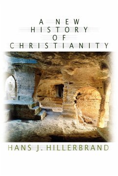 A New History of Christianity - Hillerbrand, Hans J.