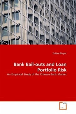 Bank Bail-outs and Loan Portfolio Risk Bank Bail-outs and Loan Portfolio Risk