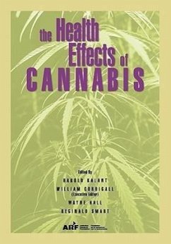 The Health Effects of Cannabis - Kalant, Harold; Ontario; Centre for Addiction and Mental Health