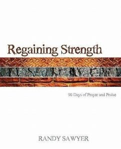 Regaining Strength - Sawyer, Randy