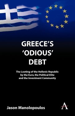 Greece's 'Odious' Debt - Manolopoulos, Jason