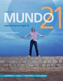 Mundo 21: Espanol Para el Siglo 21, Curso Intermedio