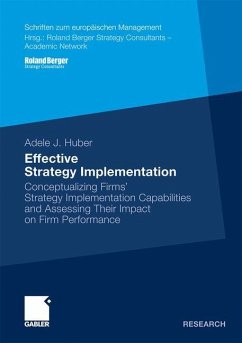 Effective Strategy Implementation - Huber, Adele J.
