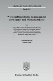 Wirtschaftspolitische Konsequenzen der Finanz- und Wirtschaftskrise.