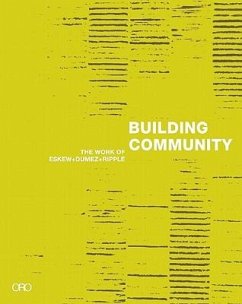 Building Community: The Work of Eskew + Dumez + Ripple - Kroloff, Reed