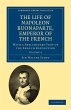 The Life of Napoleon Buonaparte,... - Bild 1