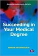Succeeding in Your Medical Degree - Bild 1
