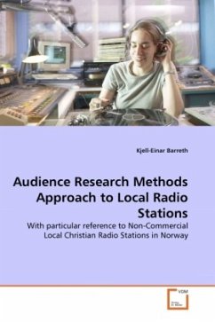 Audience Research Methods Approach to Local Radio Stations