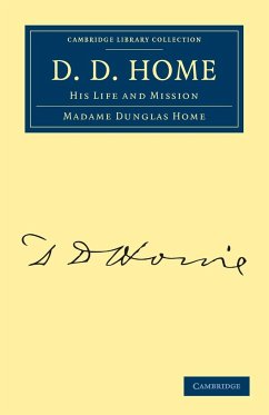 D. D. Home - Home, Dunglas; Home, Madame Dunglas