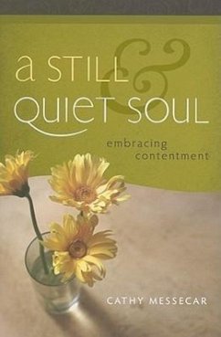 Still & Quiet Soul - Messecar, Cathy