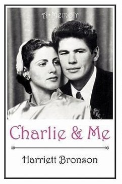 Charlie and Me - Bronson, Harriett