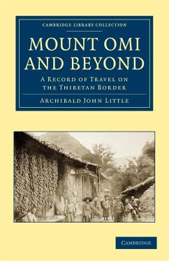 Mount Omi and Beyond - Little, Archibald John; Archibald John, Little