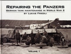 Repairing the Panzers - Friedli, Lukas