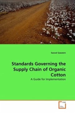Standards Governing the Supply Chain of Organic Cotton - Qaseem, Saood