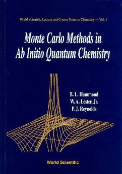 Monte Carlo Methods in AB Initio Quantum Chemistry - Hammond, Brian L; Lester, William A; Reynolds, P J