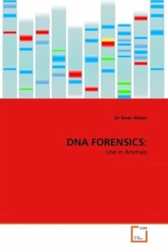 DNA FORENSICS: - Abbas, Naaz
