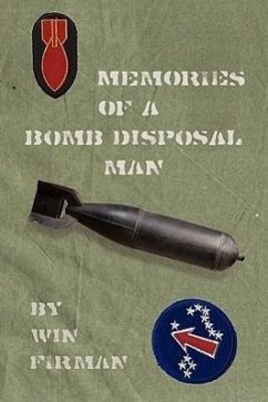 Memories of a Bomb Disposal Man - Firman, Winfield