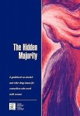 The Hidden Majority: Guidebook on Alcohol and Other Drug Issues for Counsellors Who Work with Women