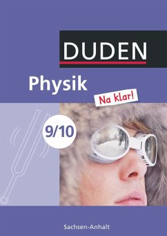 Physik Na klar! 9/10 Lehrbuch Sachsen-Anhalt Sekundarschule - Koch, Ingo;Meyer, Lothar;Gau, Barbara