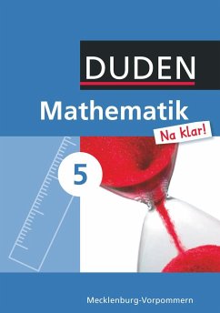 Mathematik Na klar! 5 Lehrbuch Mecklenburg-Vorpommern Regionale Schule - Biallas, Ingrid; Eid, Wolfram; Hilmer, Sybille; Liesenberg, Günter; Messner, Ardito; Szebrat, Heike