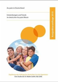 Konjunkturumfrage 2010: Entwicklungen und Trends im deutschen Au-pair-Wesen