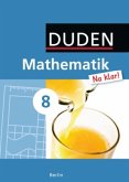 8. Schuljahr, Lehrbuch / Duden Mathematik 'Na klar!', Ausgabe Berlin