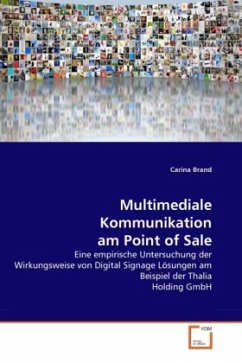 Multimediale Kommunikation am Point of Sale